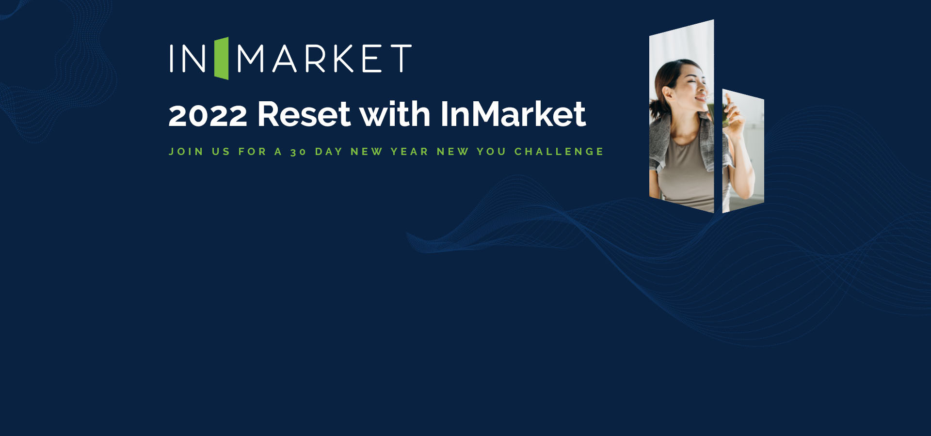 2022-ResetWithInmarket-Hubspot Header-v1