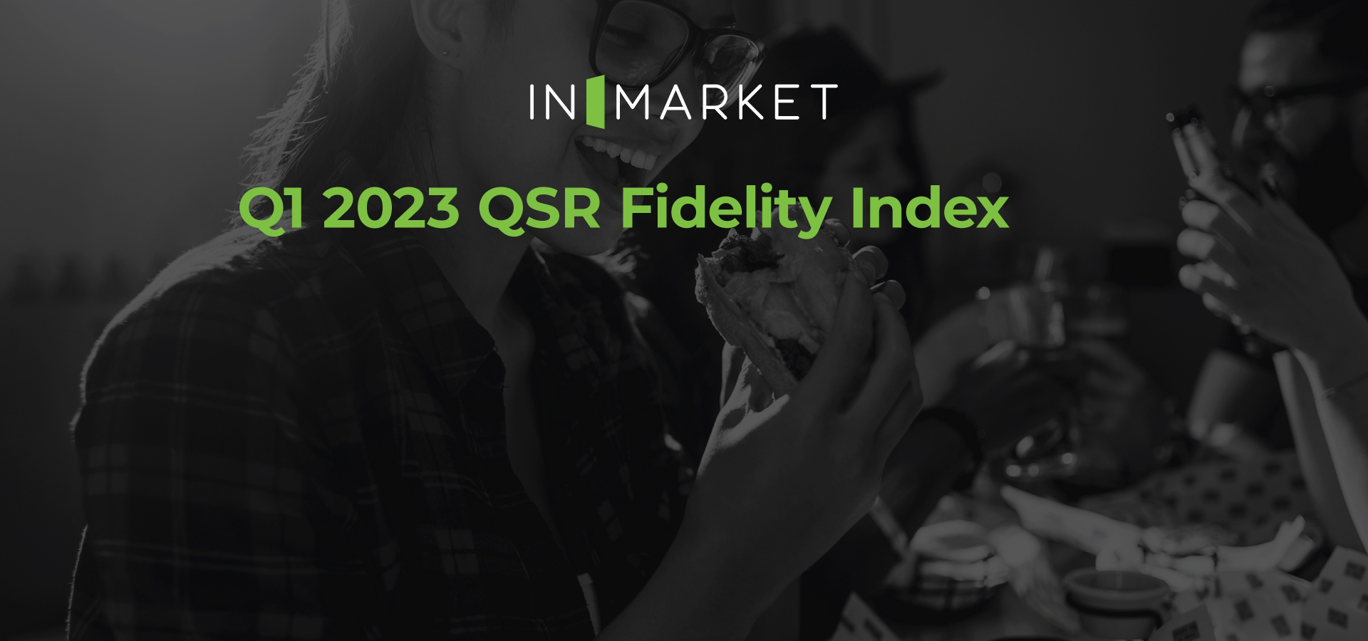 Q1-2023-QSR-Fidelity-Index-Social-Images-v1-Hubspot-Header