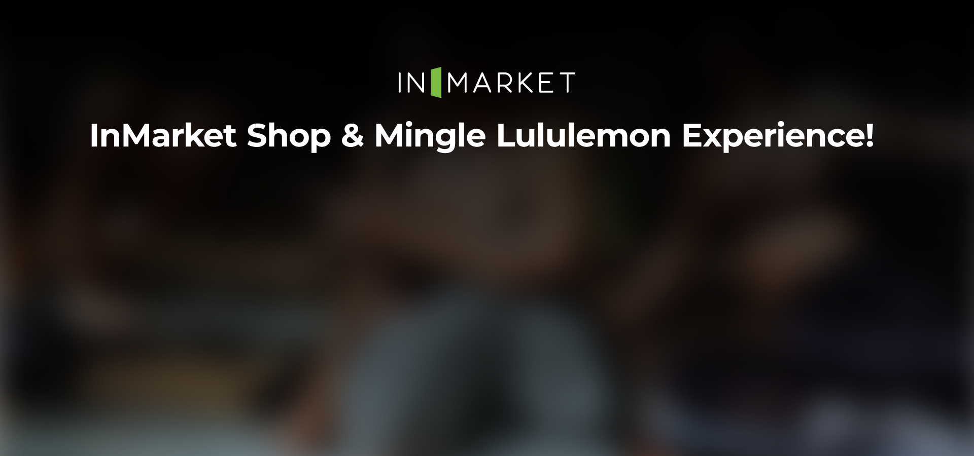 Shop-&-Mingle-at-Lululemon-Banner-v1