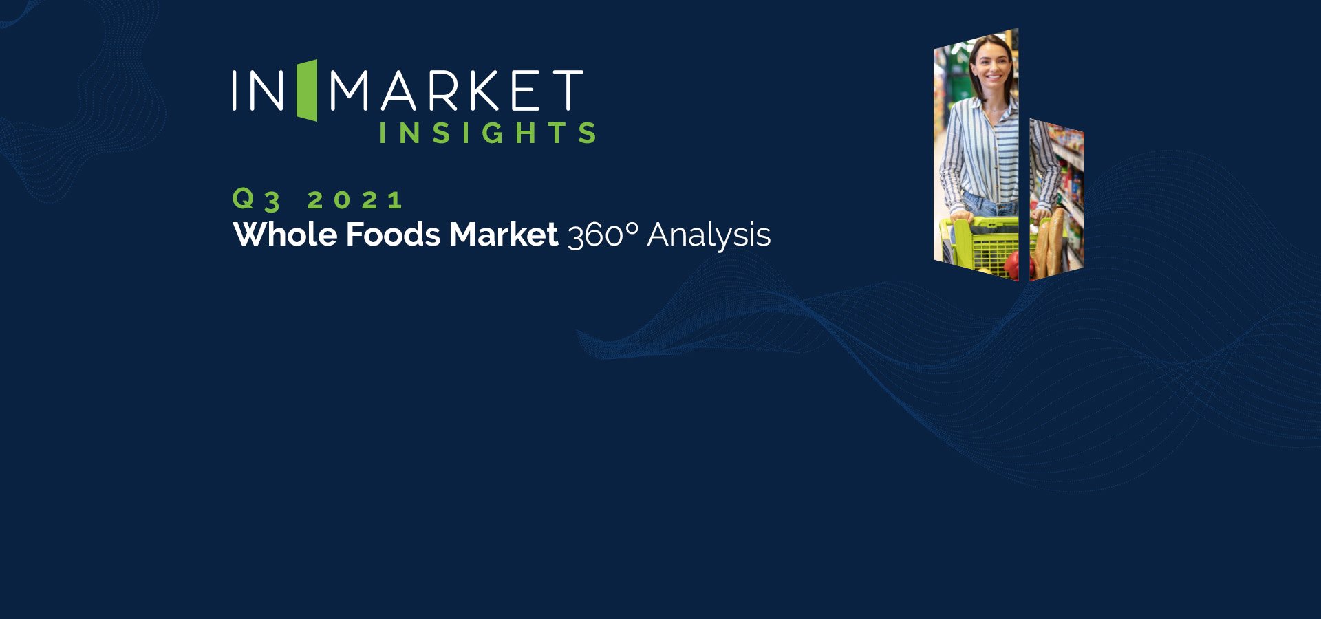 Whole Foods Q3 Socials V2Hubspot Header