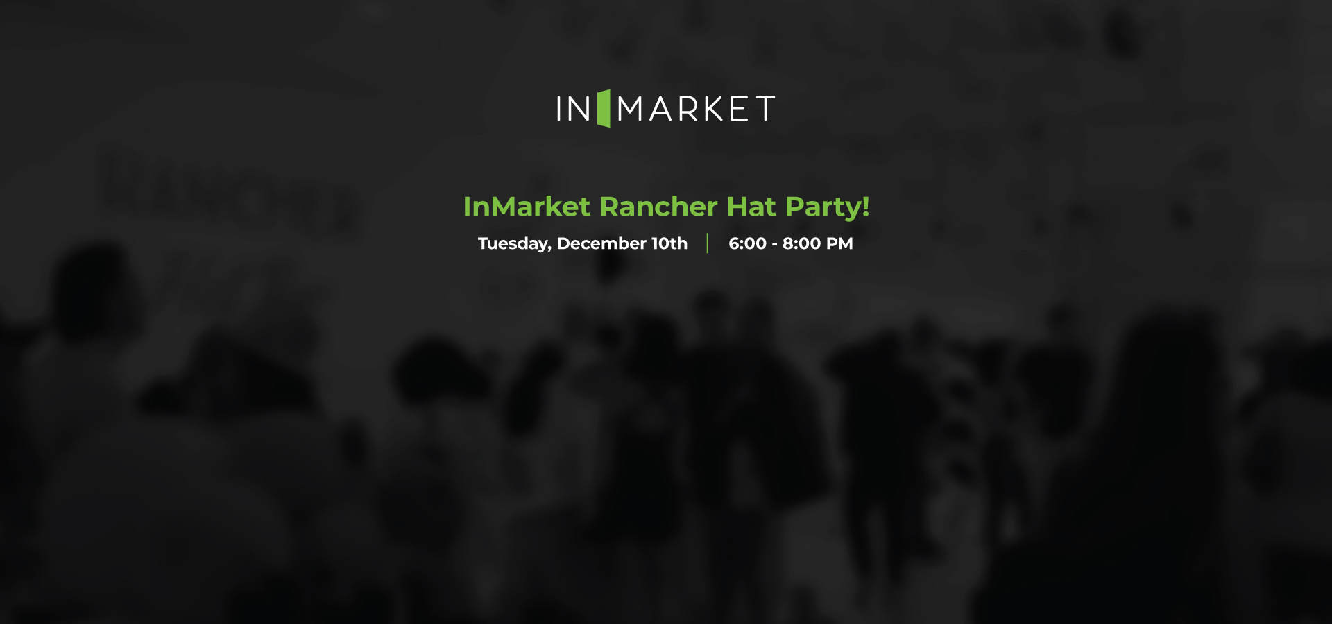 InMarket-Rancher-Hat-Party-Hubspot-Banner-v1